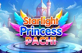 Starlight Princess Pachi